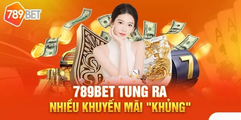 789bet có những khuyến mãi đặc biệt nào